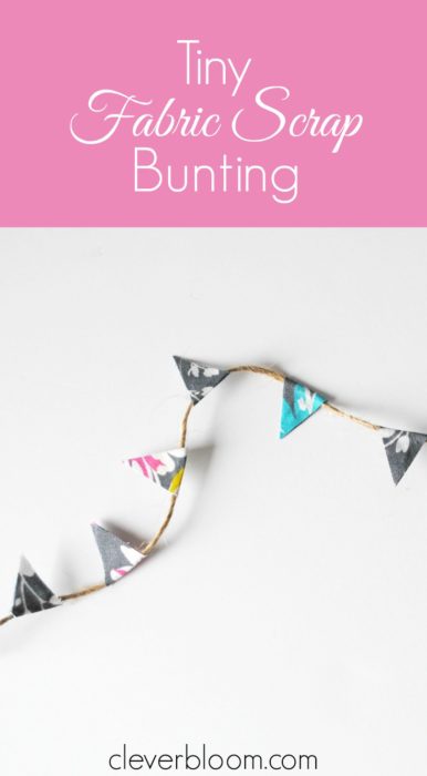 Tiny Fabric Scrap Bunting is so fun and easy!